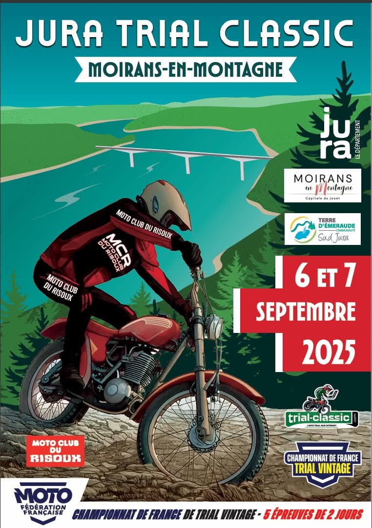Finale du Championnat de France de Trial Vintage - Jura Trial Classic - Les 6 & 7 Septembre - MotoTT Vintage
